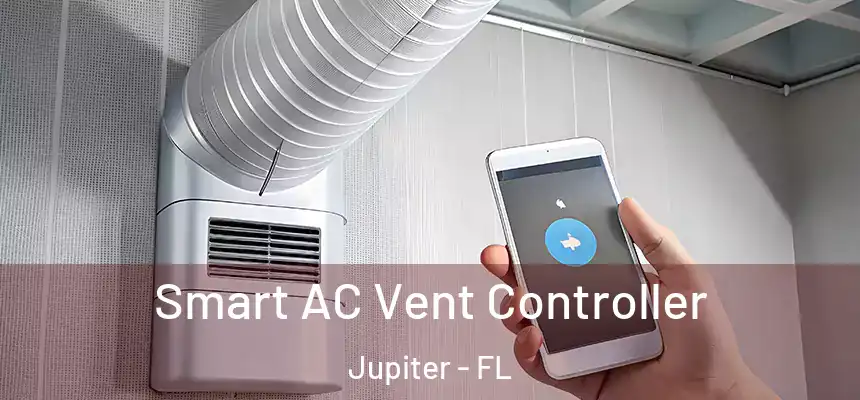 Smart AC Vent Controller Jupiter - FL